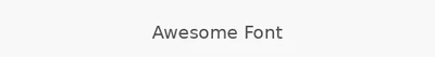 Awesome Font