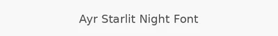 Ayr Starlit Night Font