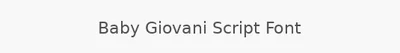Baby Giovani Script Font