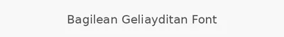 Bagilean Geliayditan Font