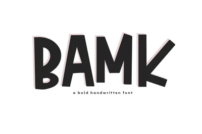 BAMK | A Bold Handwritten Font