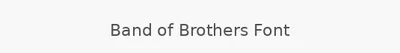 Band of Brothers Font