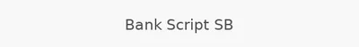Bank Script SB