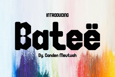 Bateë Font
