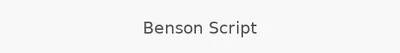 Benson Script