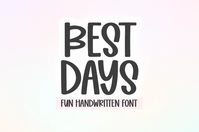 Best Days | Fun Handwritten Font
