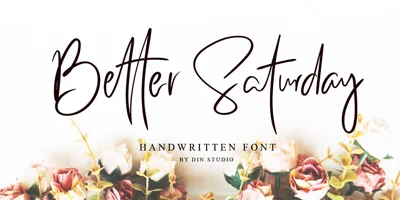 Better Saturday Font