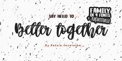 Better Together Font