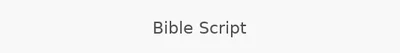 Bible Script