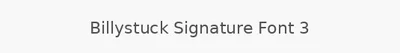 Billystuck Signature Font 3