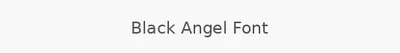 Black Angel Font