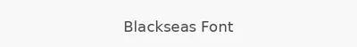 Blackseas Font