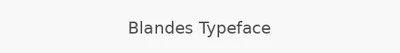 Blandes Typeface