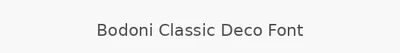 Bodoni Classic Deco Font