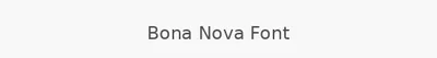 Bona Nova Font