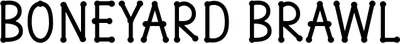 Boneyard Brawl Font