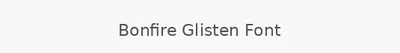 Bonfire Glisten Font