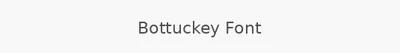 Bottuckey Font