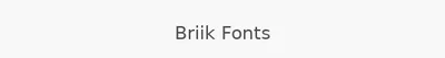 Briik Fonts