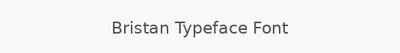 Bristan Typeface Font