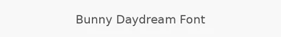 Bunny Daydream Font