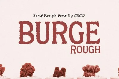Burge Rough Font