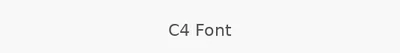 C4 Font