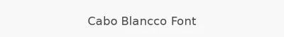 Cabo Blancco Font