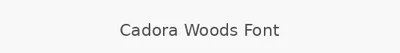 Cadora Woods Font
