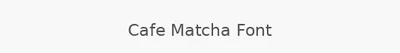 Cafe Matcha Font