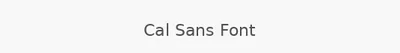 Cal Sans Font