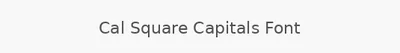 Cal Square Capitals Font