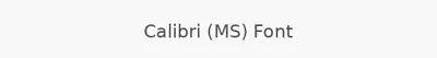 Calibri (MS) Font