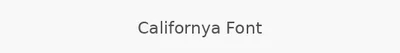 Californya Font