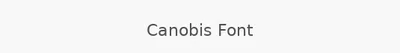 Canobis Font