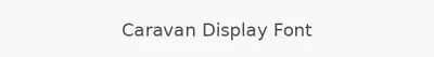 Caravan Display Font