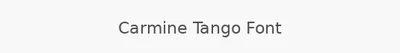 Carmine Tango Font
