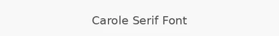 Carole Serif Font
