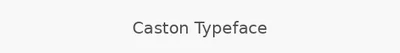 Caston Typeface