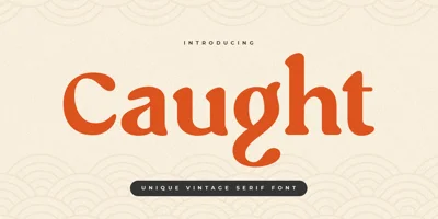 Caught Font