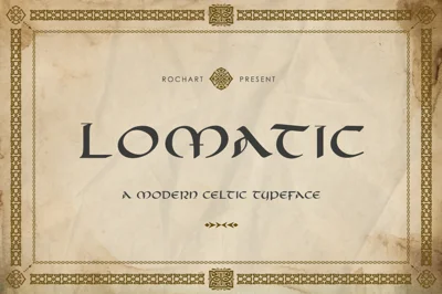 Celtic Typeface || Lomatic