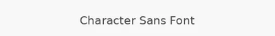 Character Sans Font