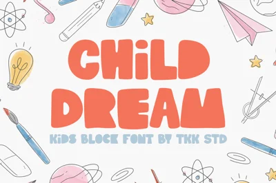 Child Dream - Kids Font