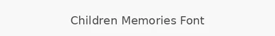 Children Memories Font