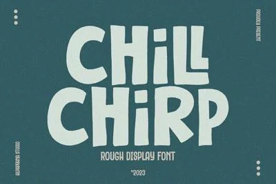 Chill Chirp - Display Font