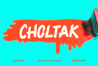 Choltak - Paint Brush Font