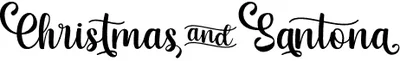 Christmas And Santona Font