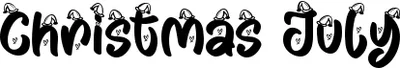 Christmas July Font