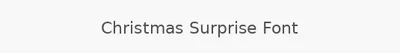 Christmas Surprise Font