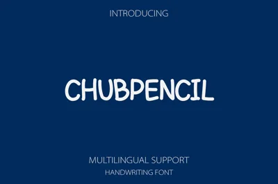 Chubpencil a Handwriting Font